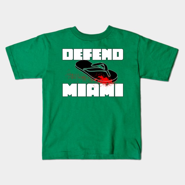 DEFEND MIAMI Kids T-Shirt by FWACATA